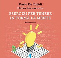 Esercizi per tenere in forma la mente – vol. 1